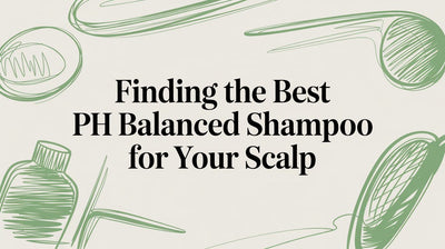 Why Your Scalp is Irritated and How pH-Balanced Shampoo Can Help